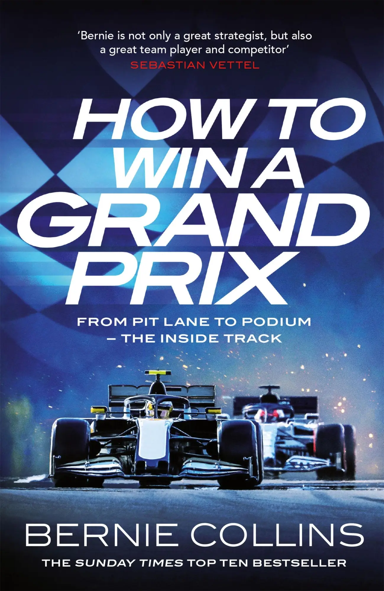 Cover: 9781529437614 | How to Win a Grand Prix | From Pit Lane to Podium - the Inside Track