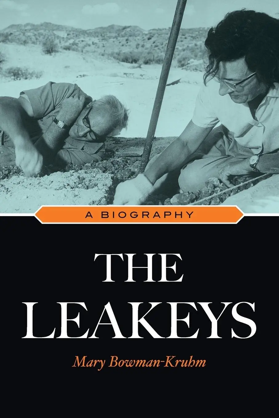 Cover: 9781591027614 | The Leakeys | A Biography | Mary Bowman-Kruhm | Taschenbuch | Englisch