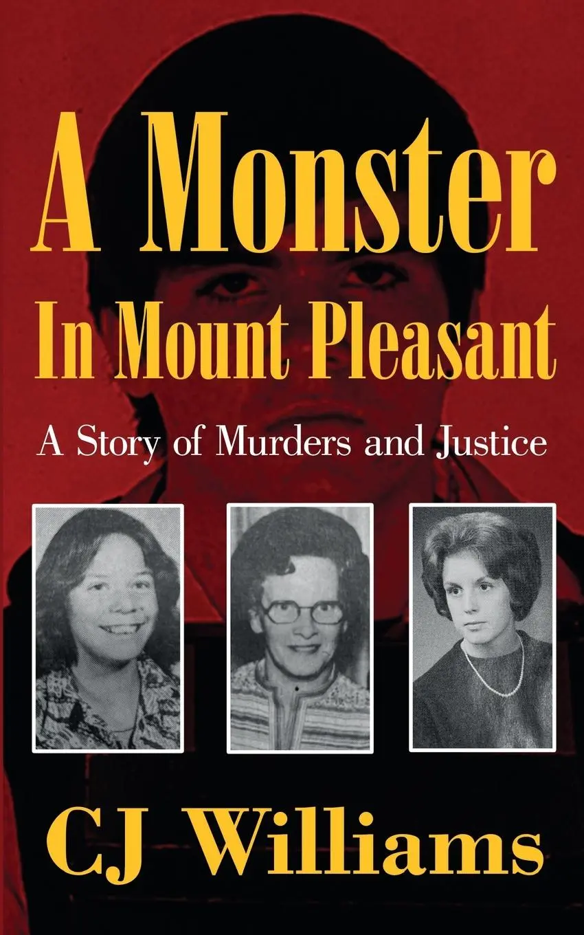 Cover: 9781958727614 | A Monster in Mount Pleasant | A Story of Murders and Justice | Buch