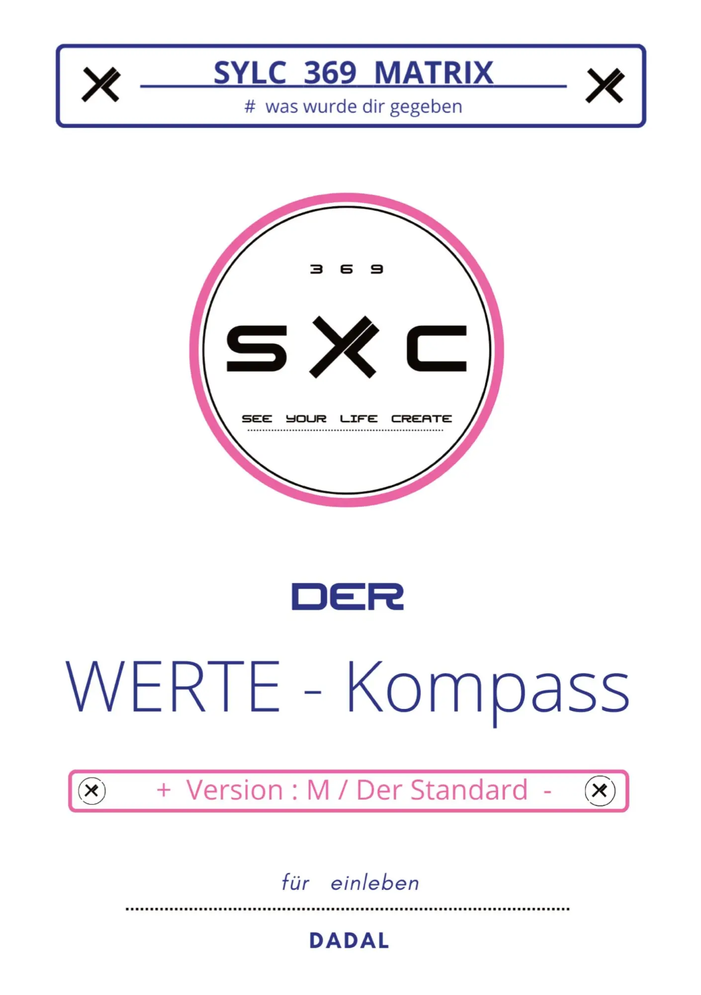 Cover: 9783384537614 | SYLC 369 MATRIX : Der WERTE - Kompass / Version : M / Der Standard