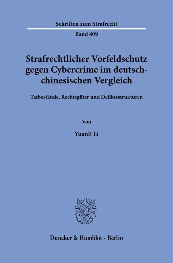 Cover: 9783428187614 | Strafrechtlicher Vorfeldschutz gegen Cybercrime im...
