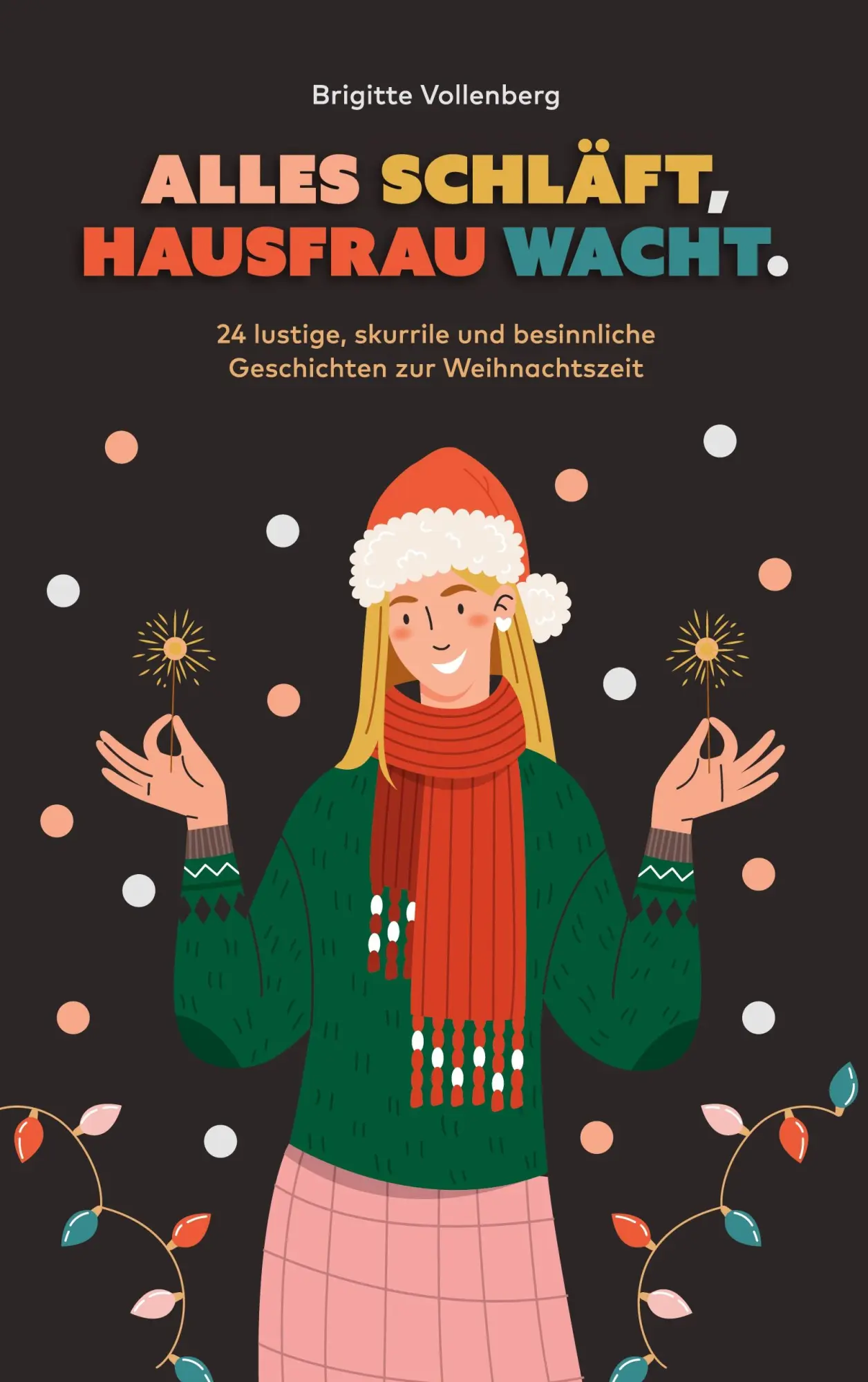 Cover: 9783695187614 | Alles schläft, Hausfrau wacht. | Brigitte Vollenberg | Taschenbuch