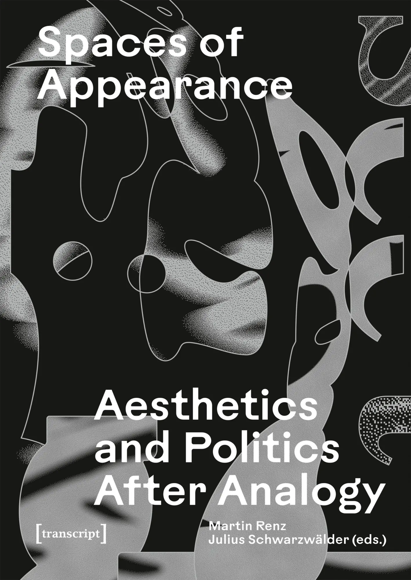 Cover: 9783837677614 | Spaces of Appearance | Aesthetics and Politics After Analogy | Buch