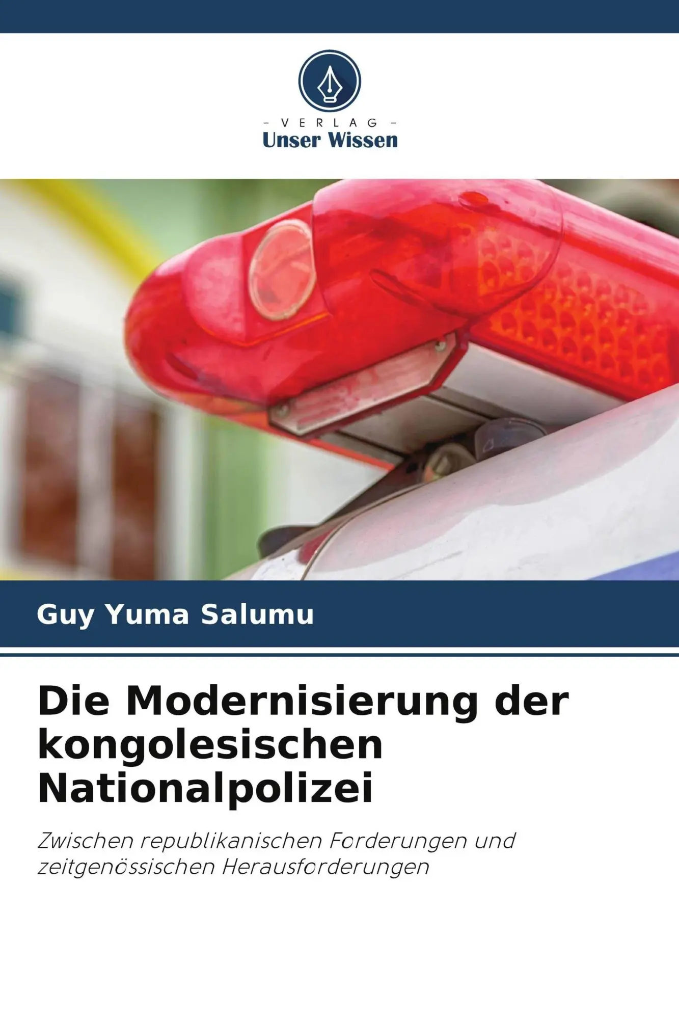 Cover: 9786209927614 | Die Modernisierung der kongolesischen Nationalpolizei | Salumu | Buch