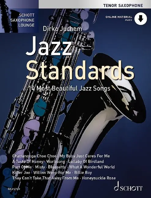 Cover: 9790001207614 | Jazz Standards | Dirko Juchem | Broschüre | Schott Saxophone Lounge