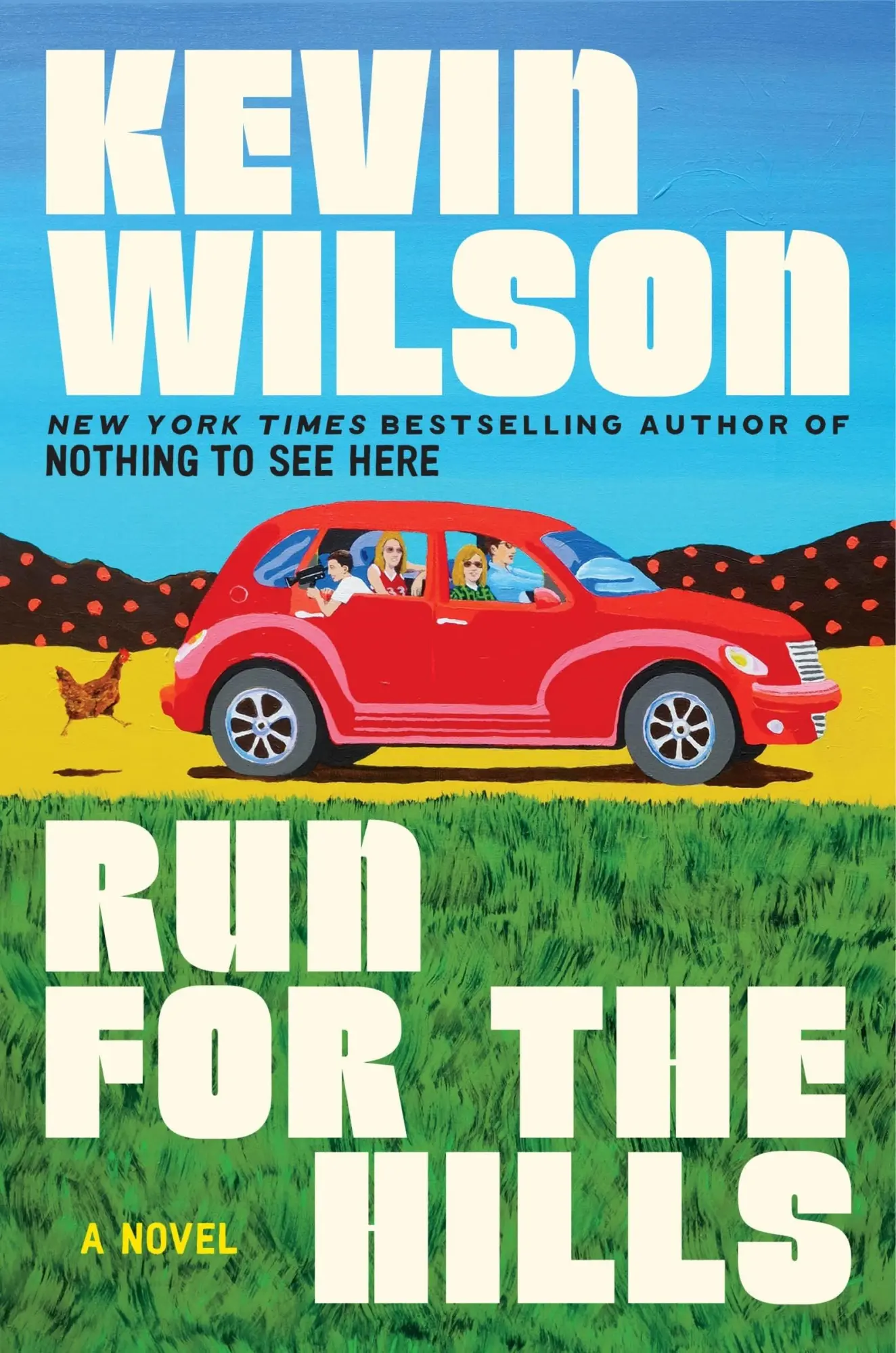 Cover: 9780063447714 | Run for the Hills | A Novel | Kevin Wilson | Taschenbuch | 256 S.