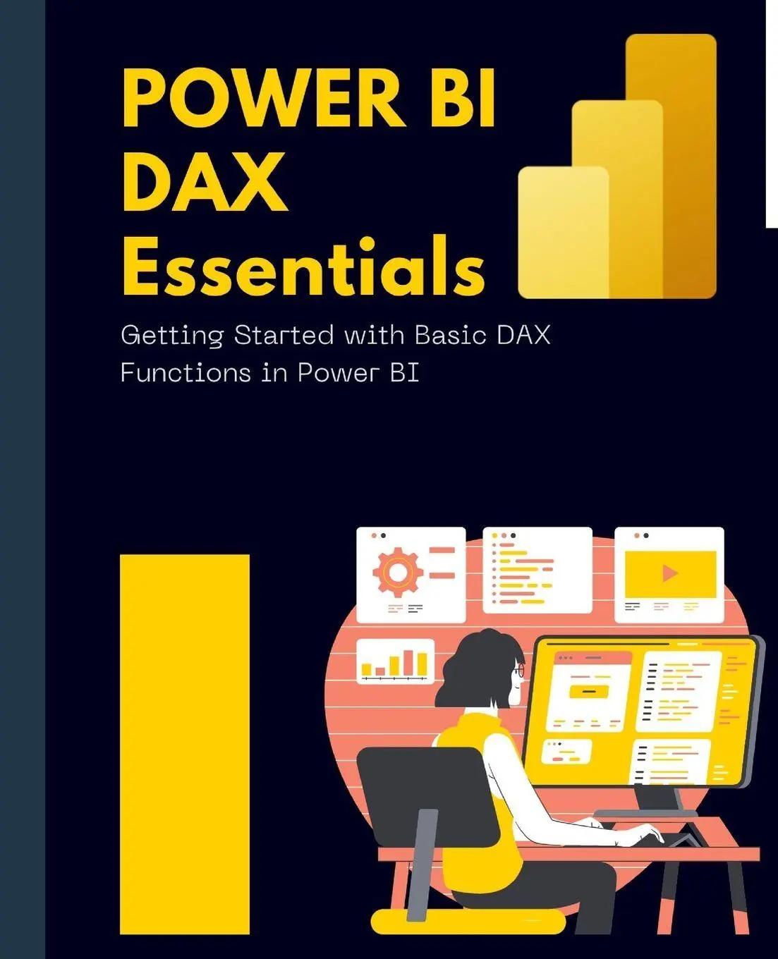 Cover: 9781088267714 | Power BI DAX Essentials Getting Started with Basic DAX Functions in...