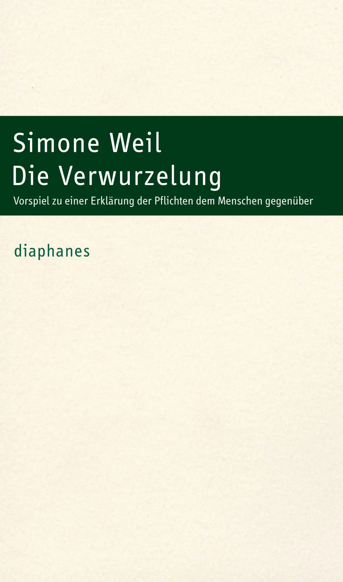 Cover: 9783035807714 | Die Verwurzelung | Simone Weil | Taschenbuch | 288 S. | Deutsch | 2024