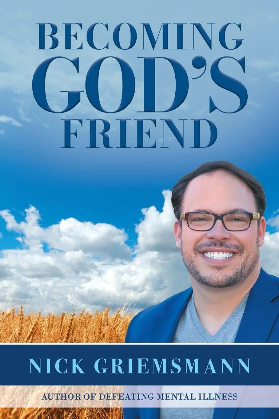 Cover: 9798893427714 | Becoming God's Friend | Nick Griemsmann | Taschenbuch | Englisch