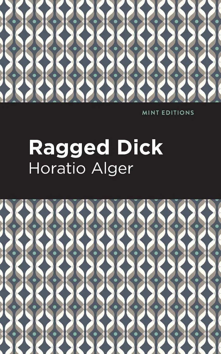 Cover: 9781513267814 | Ragged Dick | Horatio Alger | Taschenbuch | Kartoniert / Broschiert