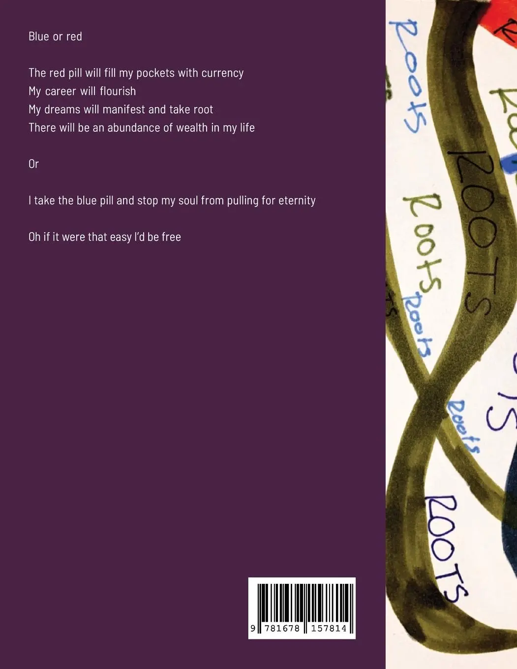 Rückseite: 9781678157814 | Picking at the Roots | Ruby Ciskowski | Taschenbuch | Englisch | 2022