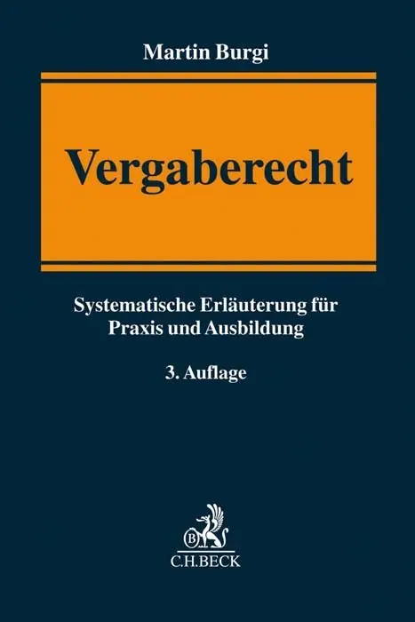 Cover: 9783406767814 | Vergaberecht | Systematische Erläuterung für Praxis und Ausbildung