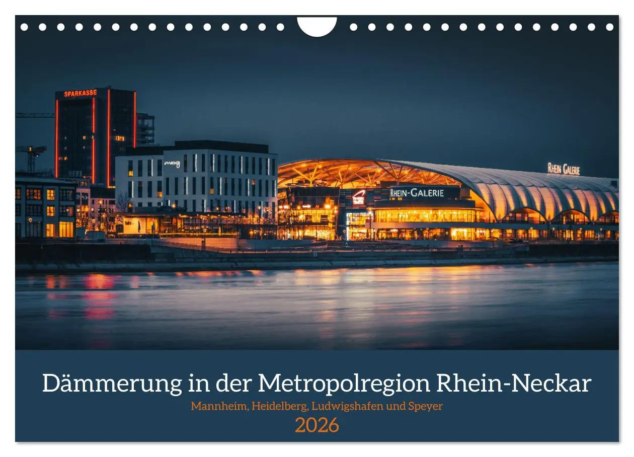 Cover: 9783457257814 | Dämmerung in der Metropolregion Rhein-Neckar (Wandkalender 2026 DIN...