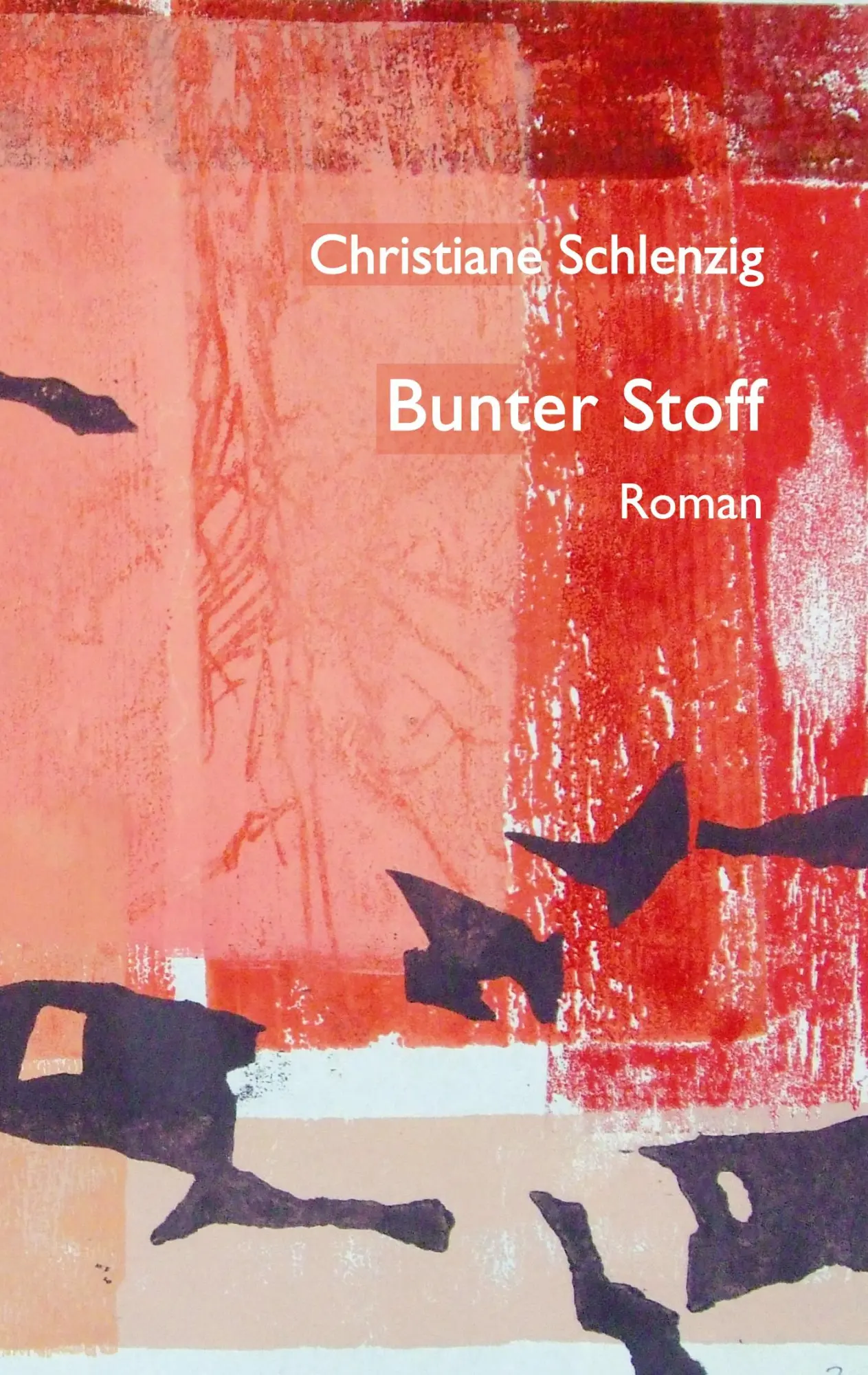 Cover: 9783754327814 | Bunter Stoff | Christiane Schlenzig | Taschenbuch | Paperback | 228 S.
