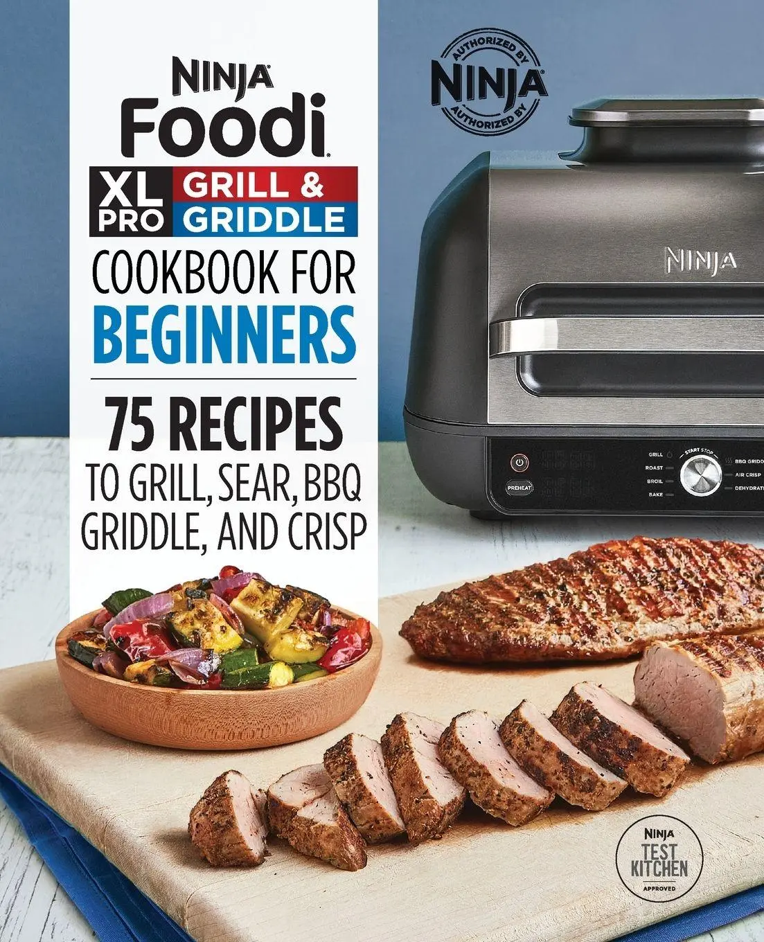 Cover: 9781638787914 | Ninja Foodi XL Pro Grill &amp; Griddle Cookbook for Beginners | Null