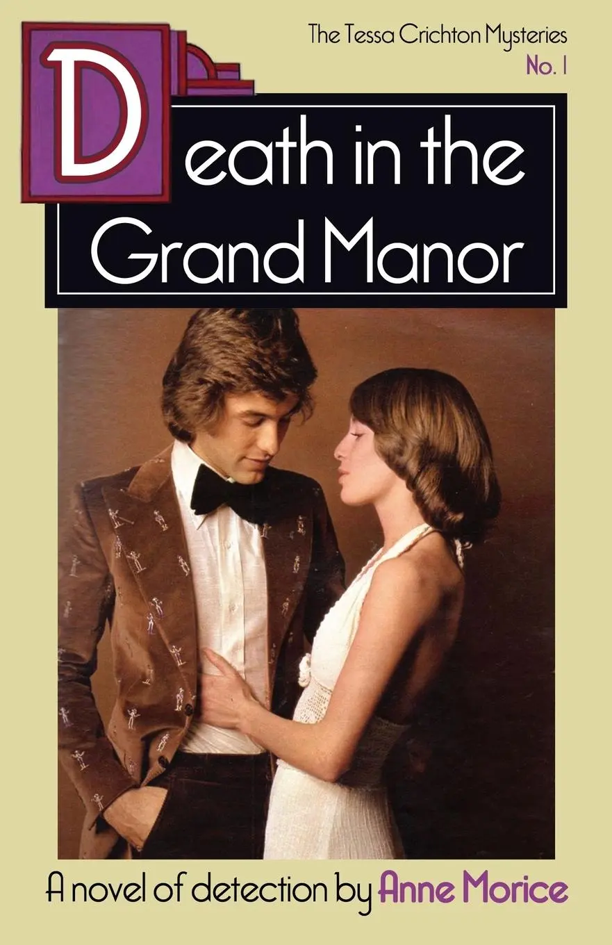 Cover: 9781913527914 | Death in the Grand Manor | A Tessa Crichton Mystery | Anne Morice