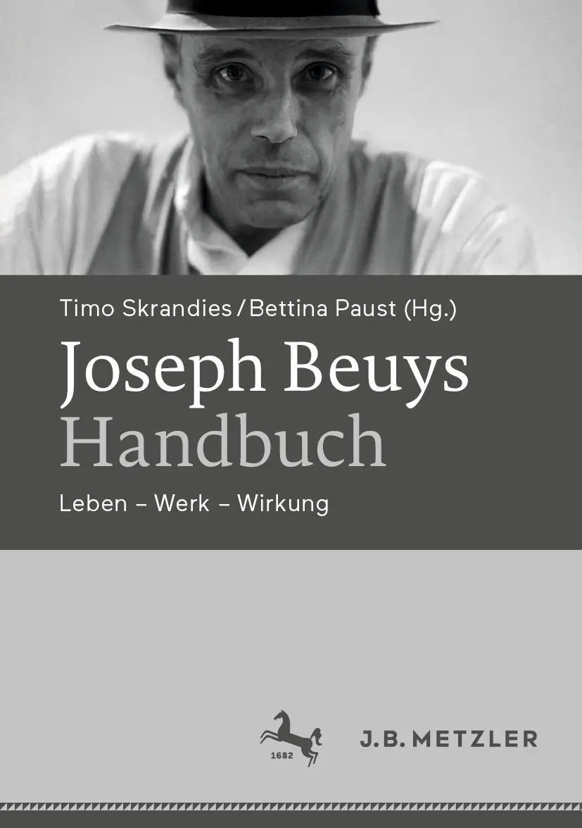 Cover: 9783476057914 | Joseph Beuys-Handbuch | Leben - Werk - Wirkung | Bettina Paust (u. a.)