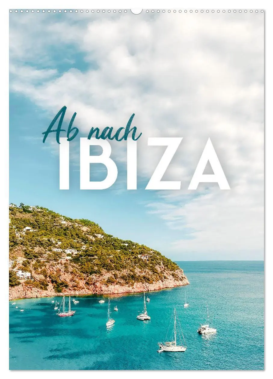 Cover: 9783516337914 | Ab nach Ibiza (Wandkalender 2026 DIN A2 hoch), CALVENDO Monatskalender
