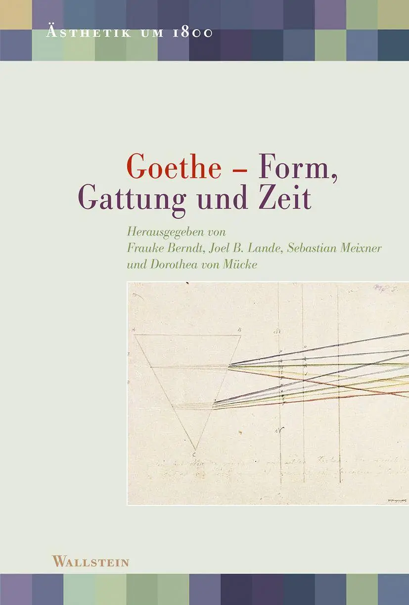 Cover: 9783835357914 | Goethe - Form, Gattung und Zeit | Frauke Berndt (u. a.) | Buch | 2025