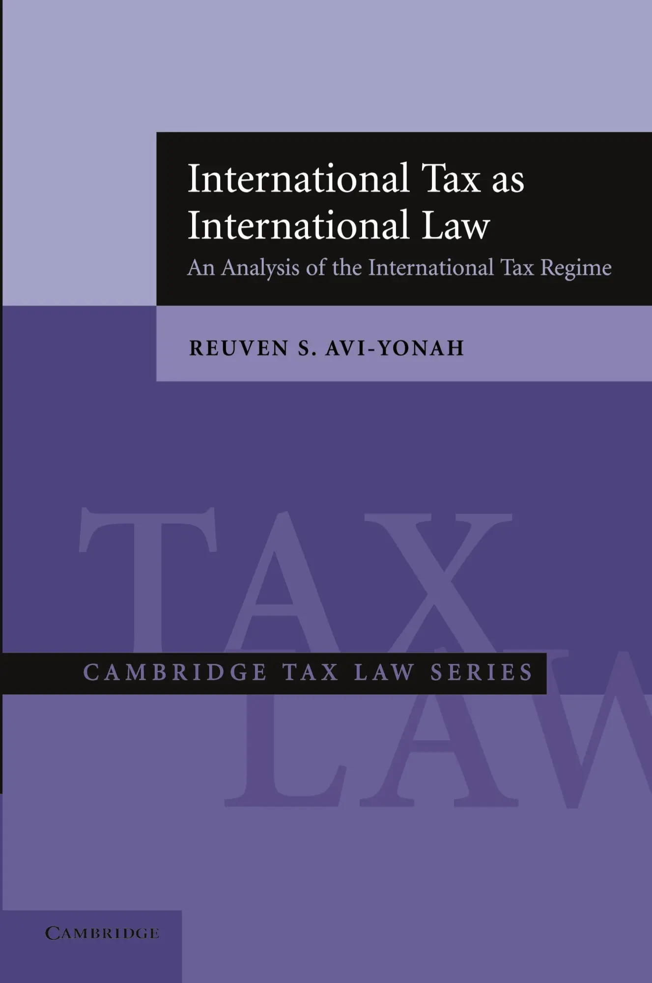 Cover: 9780521618014 | International Tax as International Law | Reuven S. Avi-Yonah | Buch