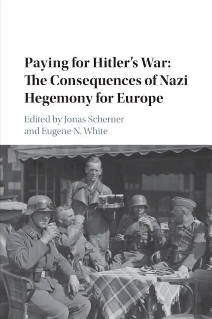 Cover: 9781107628014 | Paying for Hitler's War | Jonas Scherner (u. a.) | Taschenbuch | 2018