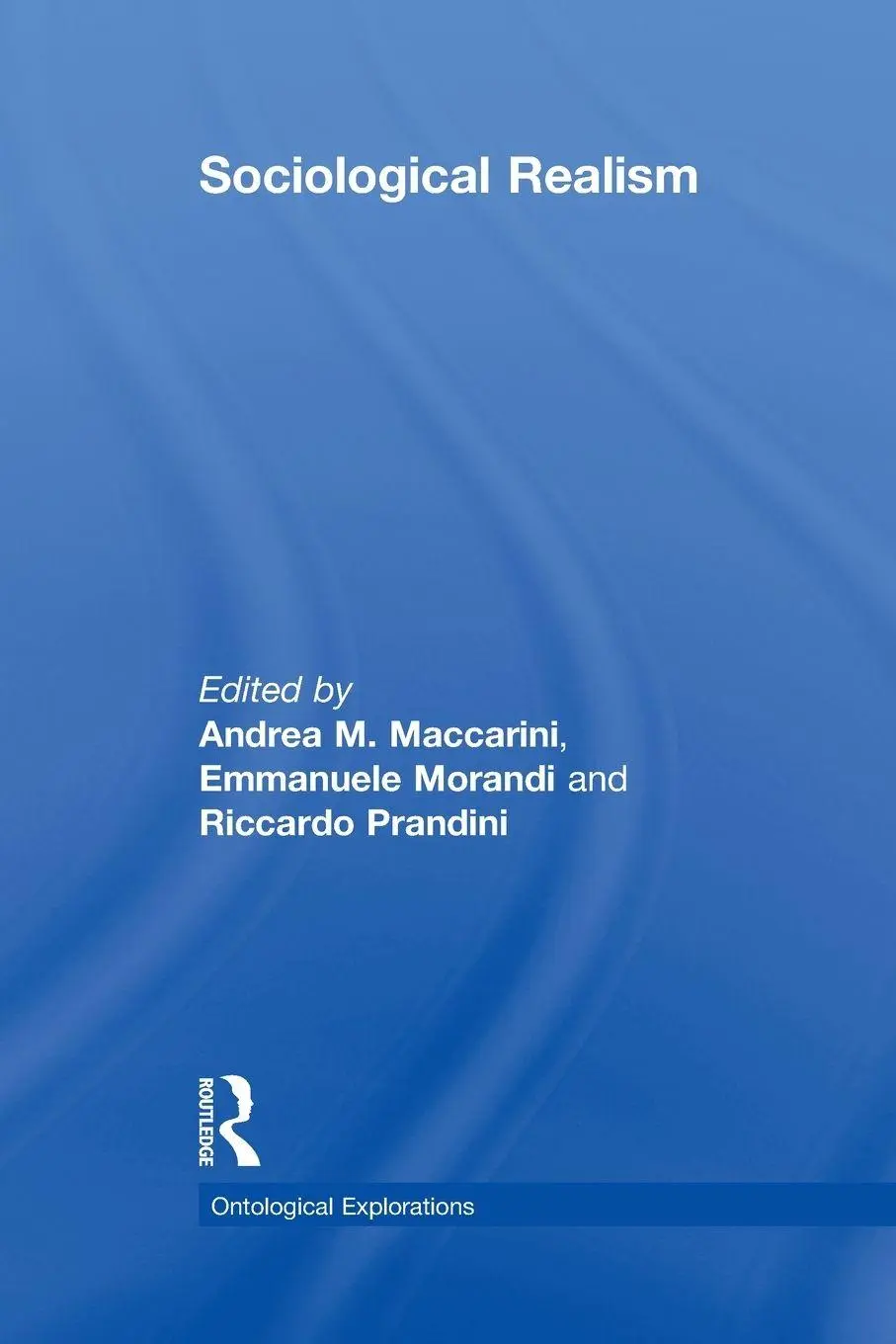 Cover: 9781138798014 | Sociological Realism | Andrea Maccarini (u. a.) | Taschenbuch | 2014