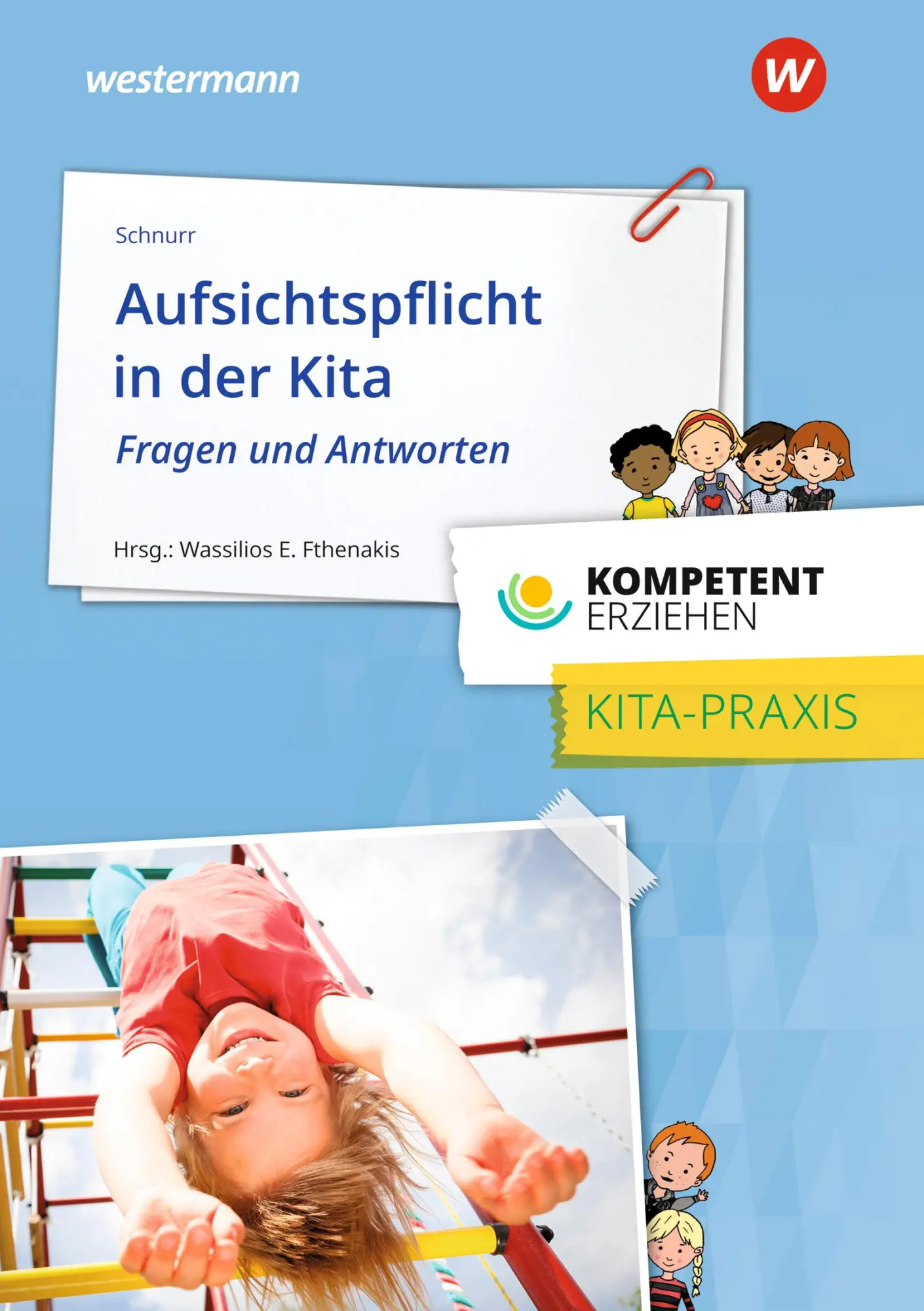 Cover: 9783427128014 | Aufsichtspflicht in der Kita | Heike Schnurr | Taschenbuch | 98 S.