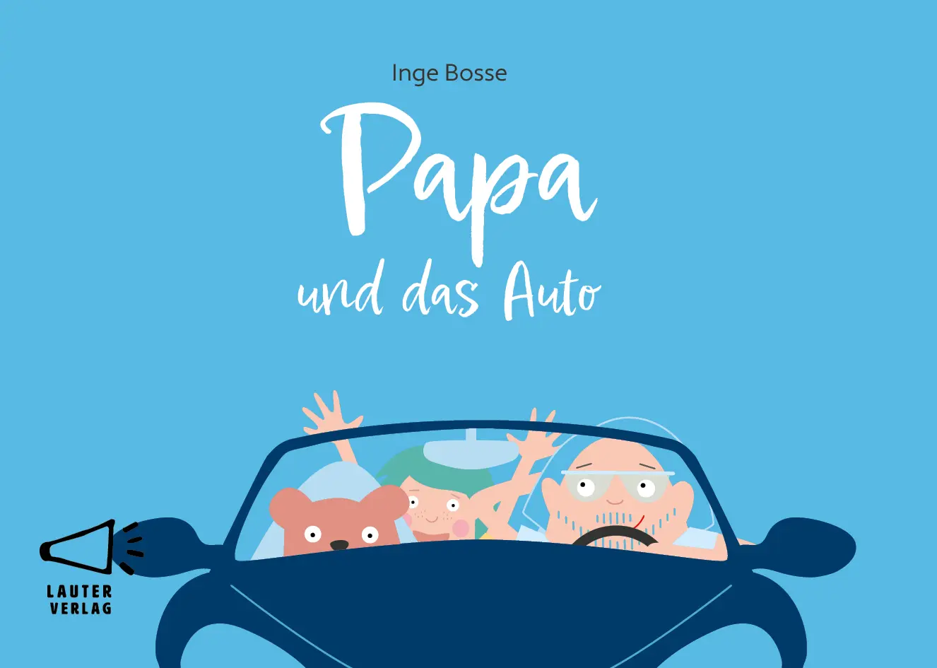 Cover: 9783911098014 | Papa und das Auto | Inge Bosse | Buch | 16 S. | Deutsch | 2023