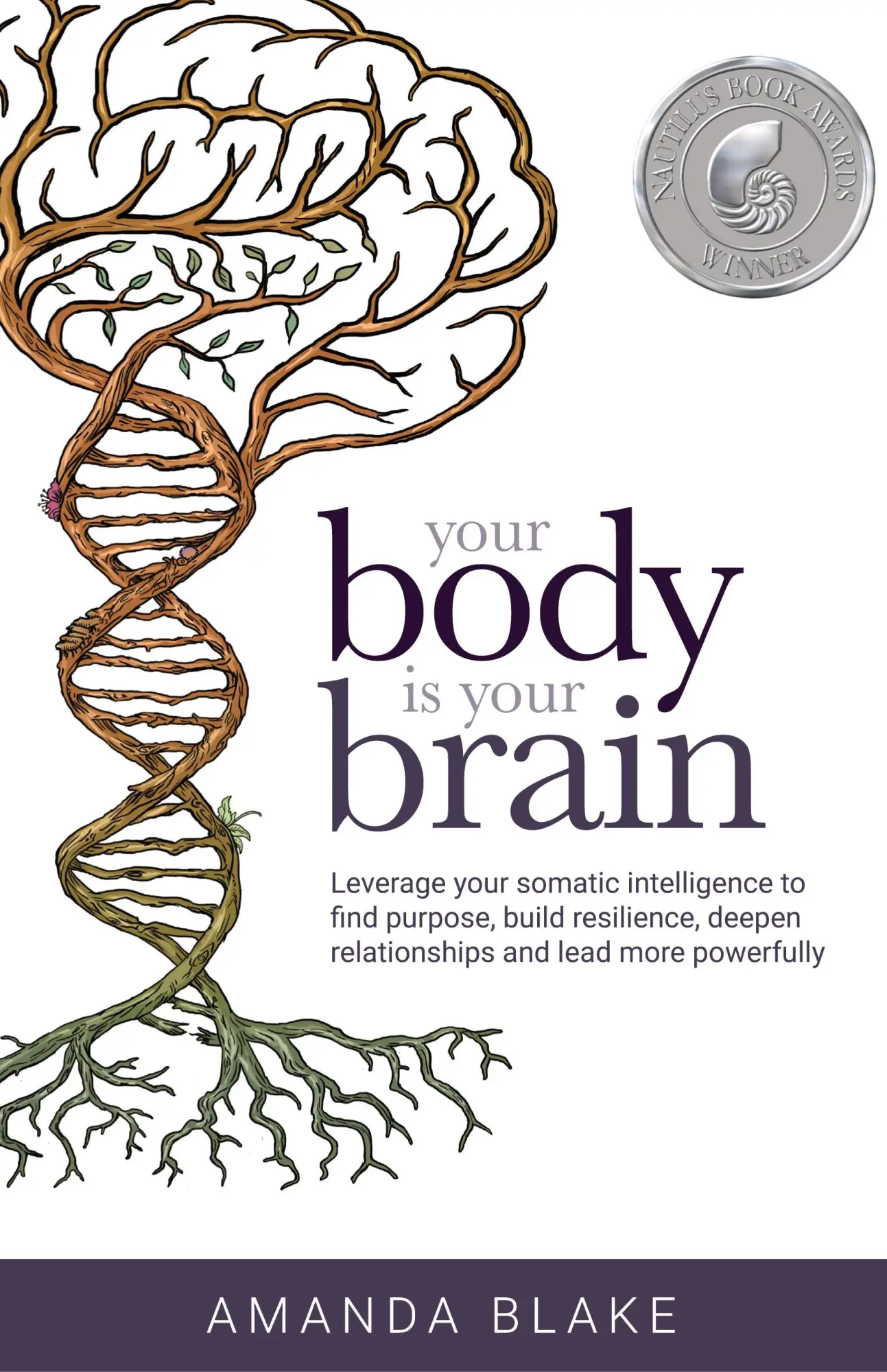 Cover: 9780999368114 | Your Body is Your Brain | Amanda Blake | Buch | Gebunden | Englisch