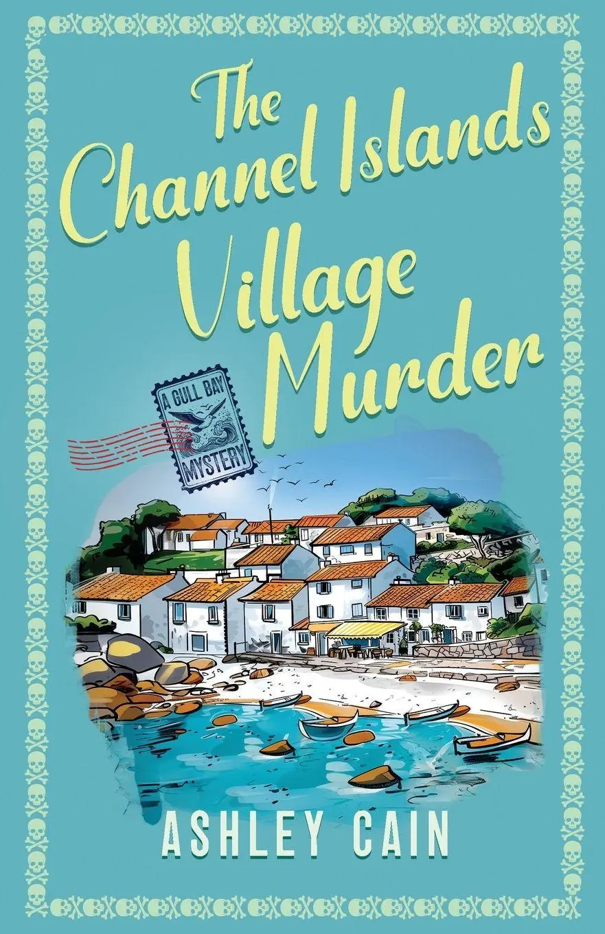 Cover: 9781805738114 | THE CHANNEL ISLANDS VILLAGE MURDER | Ashley Cain | Taschenbuch | 2026