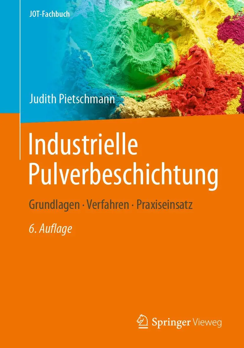 Cover: 9783658408114 | Industrielle Pulverbeschichtung | Grundlagen, Verfahren, Praxiseinsatz