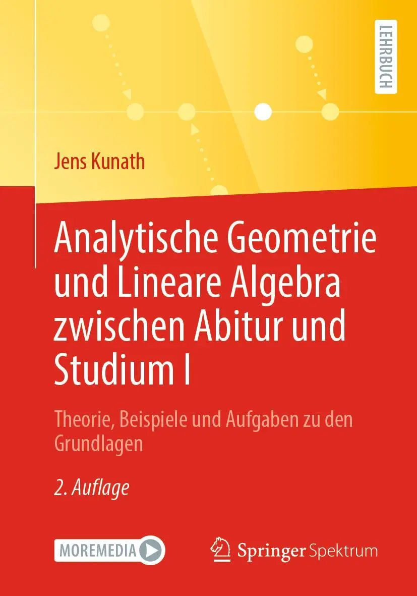Cover: 9783662678114 | Analytische Geometrie und Lineare Algebra zwischen Abitur und...