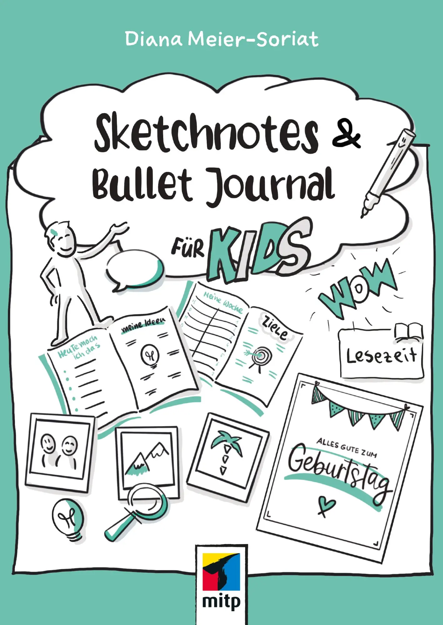 Cover: 9783747508114 | Sketchnotes und Bullet Journal für Kids | Diana Meier-Soriat | Buch