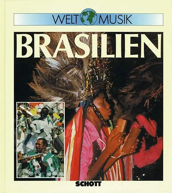 Cover: 9783795718114 | Welt Musik Brasilien | Einführung in die Musiktraditionen Brasiliens
