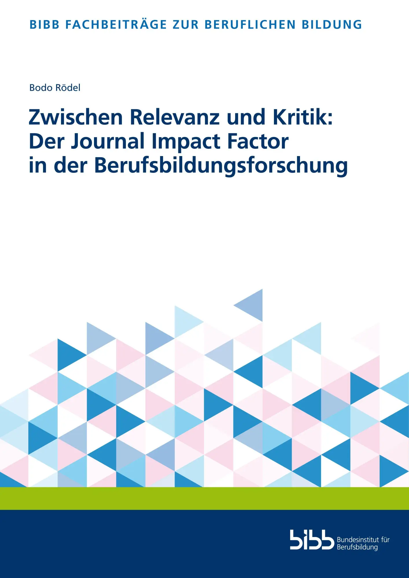 Zwischen Relevanz und Kritik: Der Journal Impact Factor in der Berufsbildungsforschung - Neuware