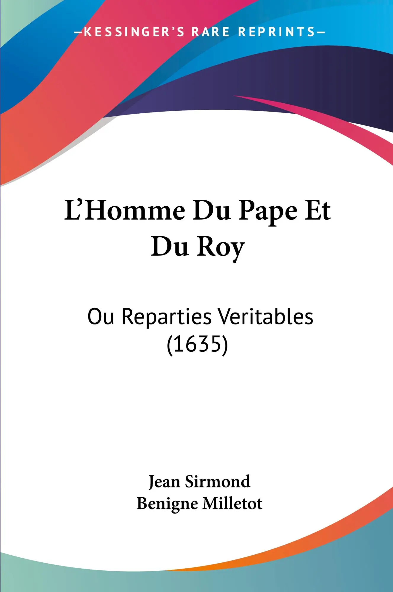 Cover: 9781104878214 | L'Homme Du Pape Et Du Roy | Ou Reparties Veritables (1635) | Buch