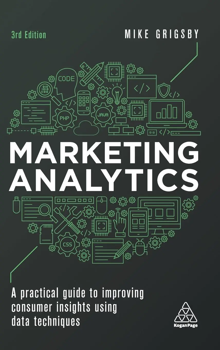 Cover: 9781398608214 | Marketing Analytics | Mike Grigsby | Buch | Englisch | 2022