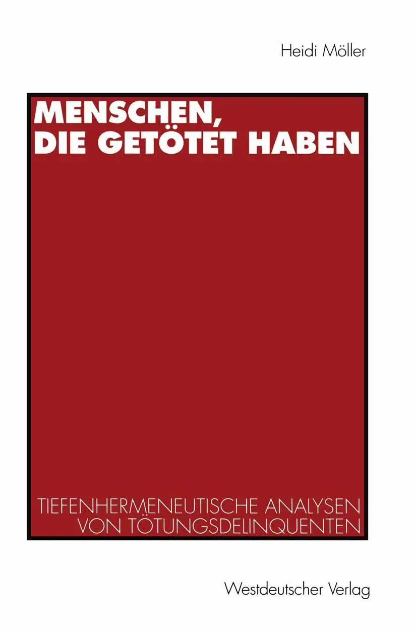 Cover: 9783531128214 | Menschen, die getötet haben | Heidi Möller | Taschenbuch | 305 S.