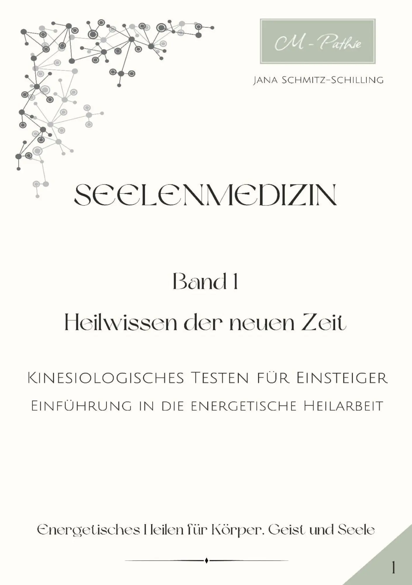 Cover: 9783695198214 | Seelenmedizin | Jana Schmitz-Schilling | Taschenbuch | Seelenmedizin