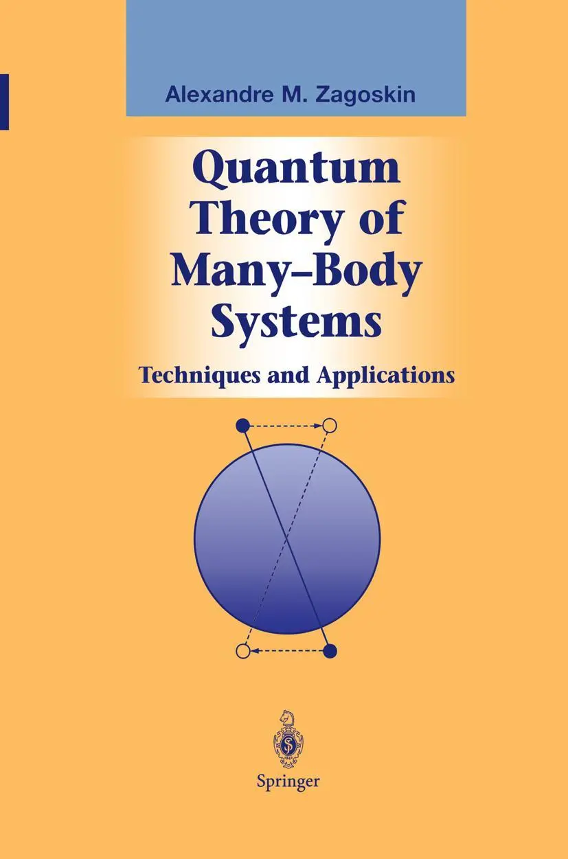 Cover: 9781461268314 | Quantum Theory of Many-Body Systems | Techniques and Applications | xv