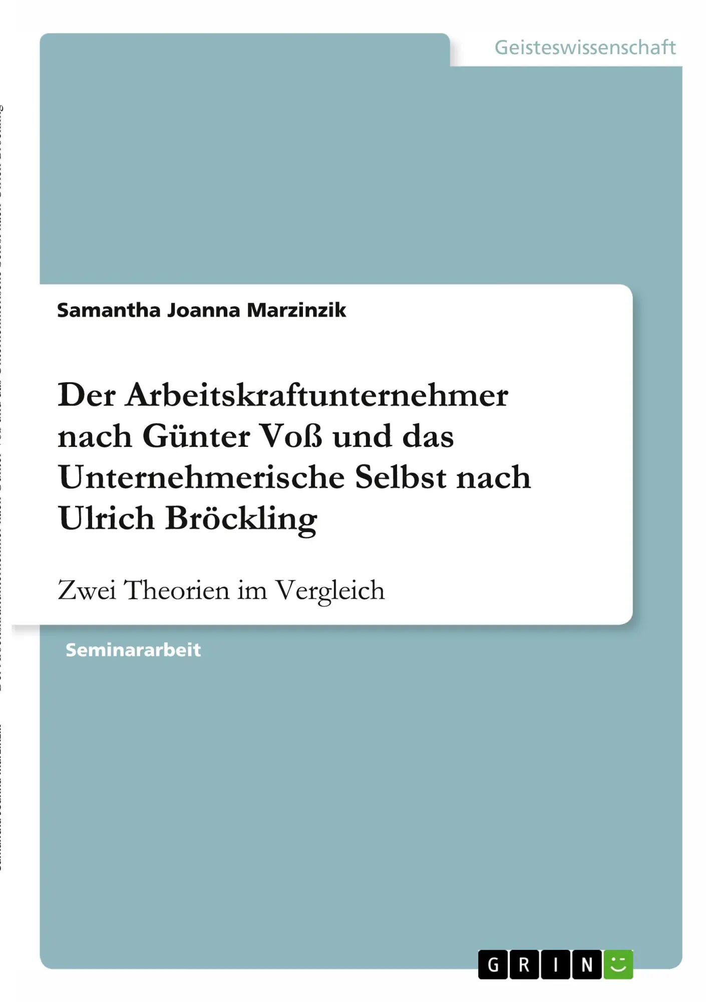 Cover: 9783346398314 | Der Arbeitskraftunternehmer nach Günter Voß und das...