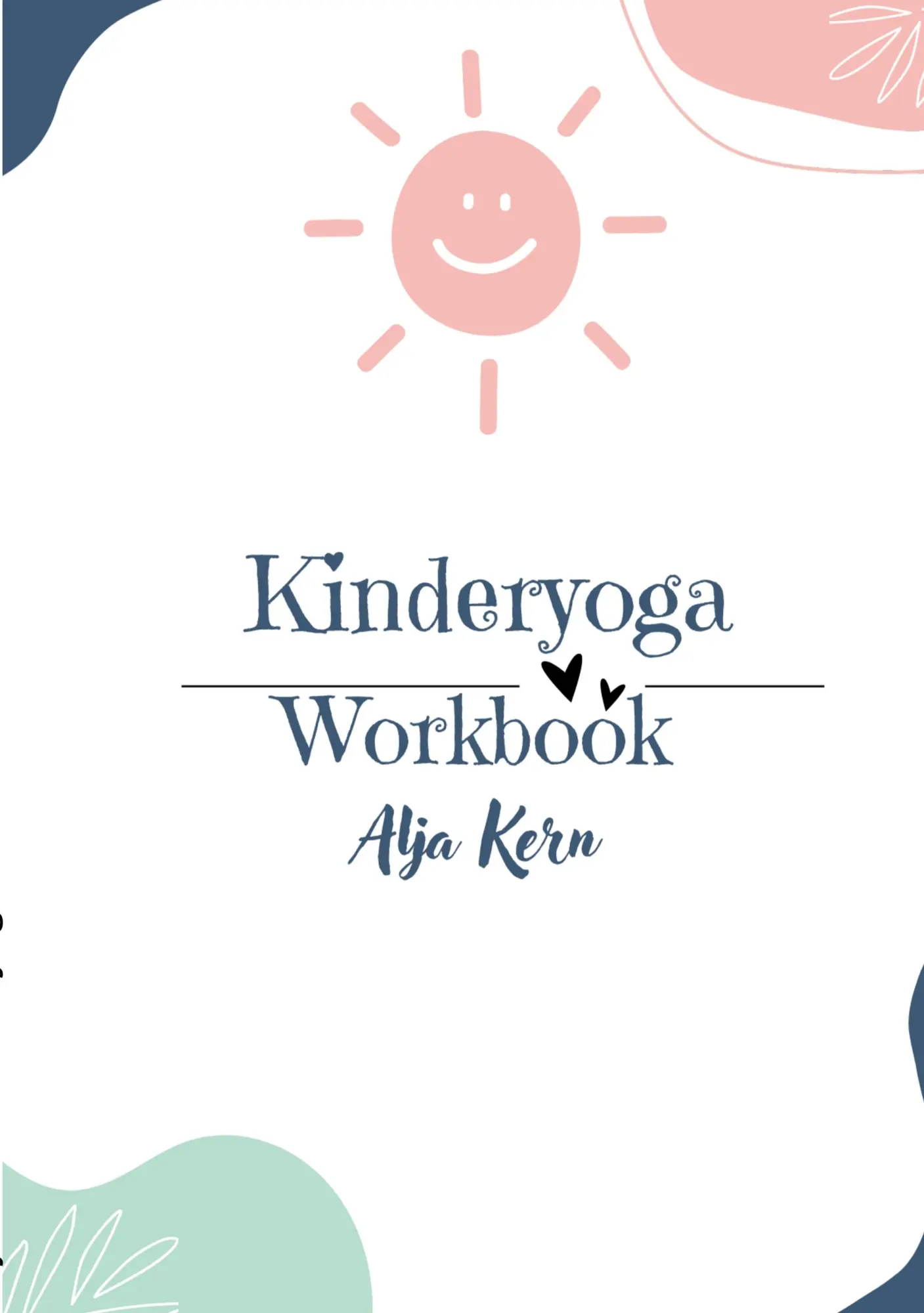 Cover: 9783695188314 | Kinderyoga | Workbook | Alja Kern | Taschenbuch | 90 S. | Deutsch
