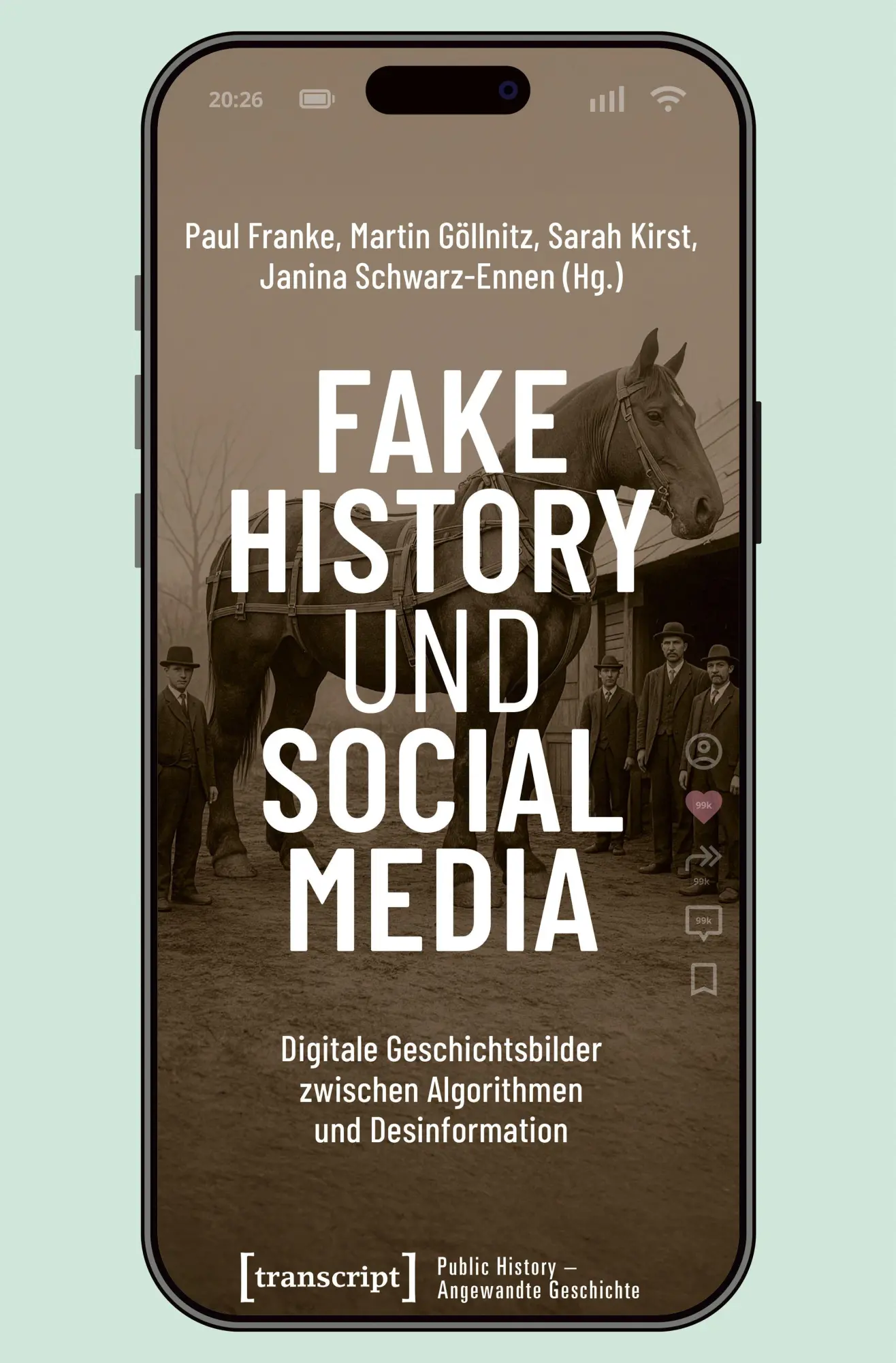 Cover: 9783837678314 | Fake History und Social Media | Paul Franke (u. a.) | Taschenbuch