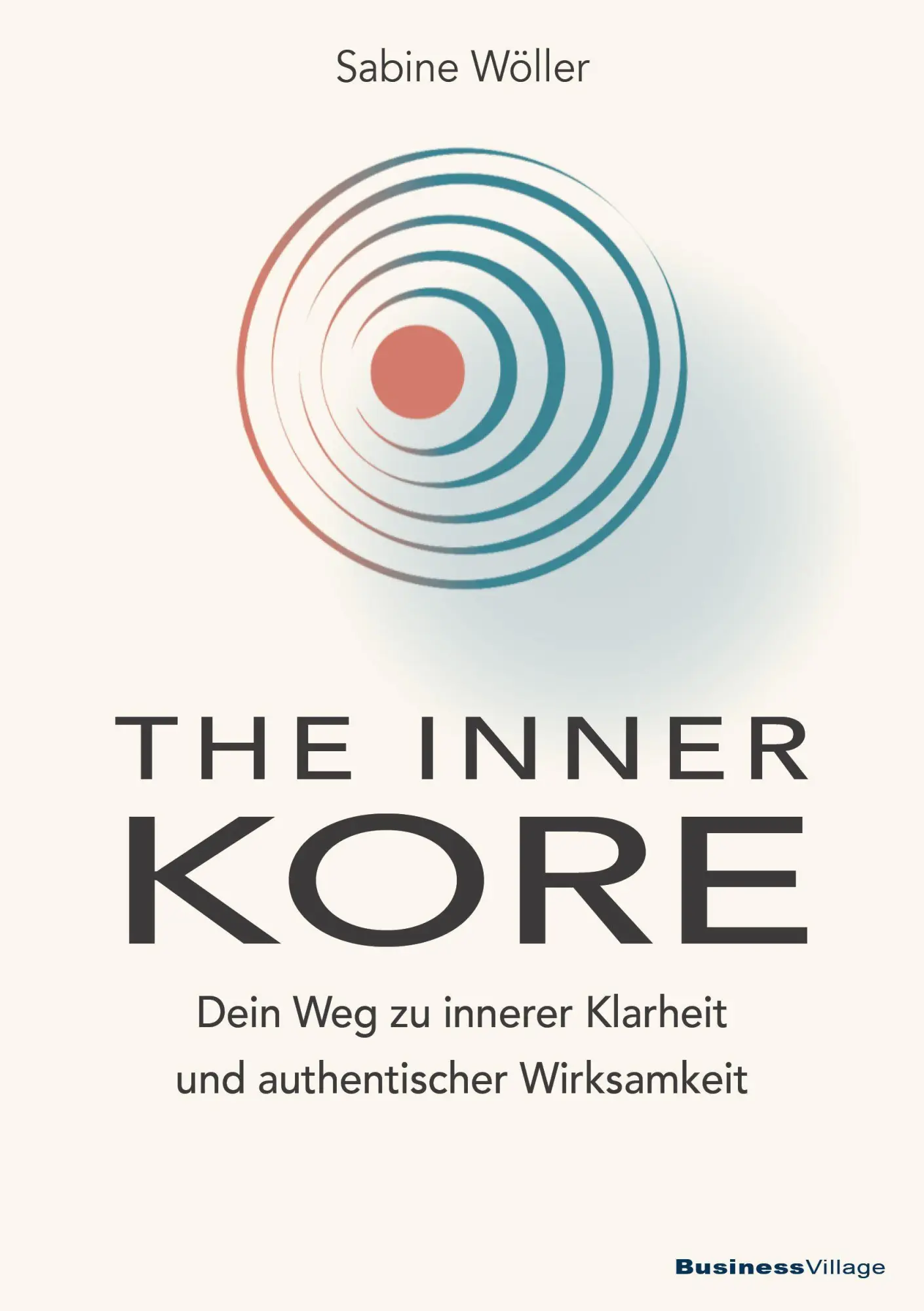Cover: 9783869808314 | THE INNER KORE | Dein Weg zu innerer Klarheit und echter Wirksamkeit