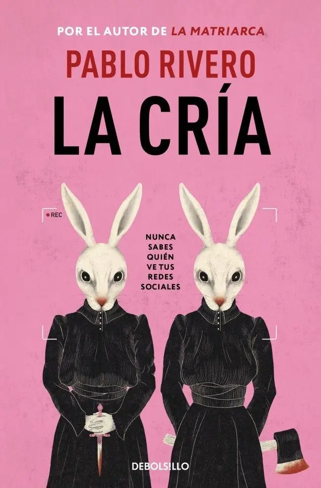Bild: 9788466378314 | La cria | Pablo Rivero | Taschenbuch | 392 S. | Spanisch | 2025