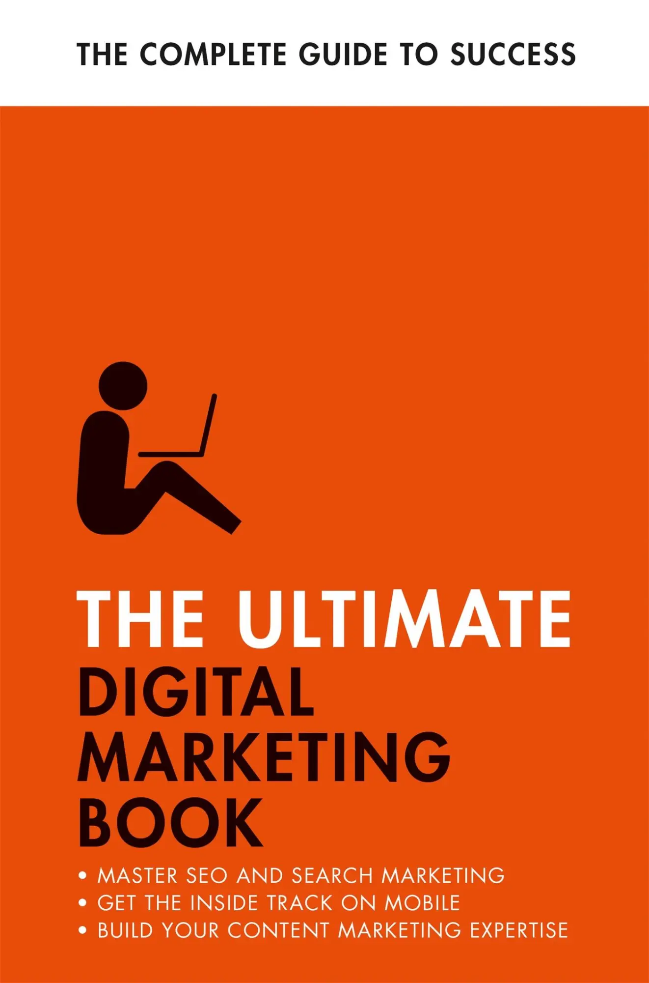Cover: 9781473688414 | The Ultimate Digital Marketing Book | Ultimate | Taschenbuch | 2023