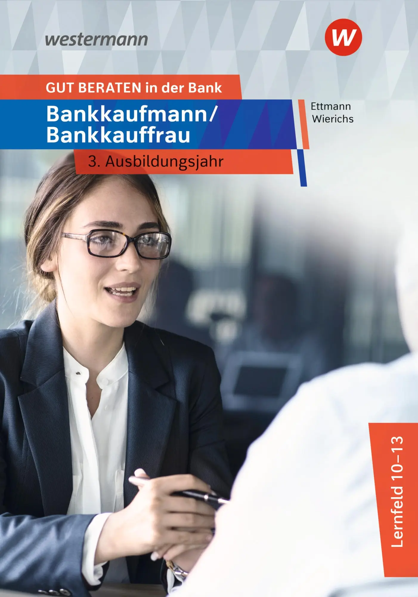 Cover: 9783427328414 | GUT BERATEN in der Bank. Bankkaufmann / Bankkauffrau 3....