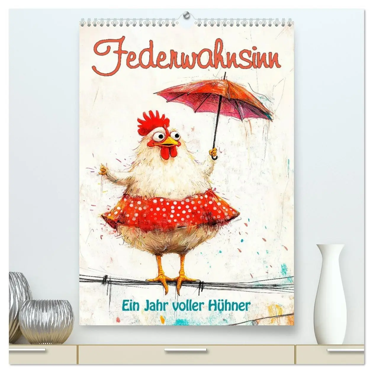 Cover: 9783516598414 | Federwahnsinn - Ein Jahr voller Hühner (hochwertiger Premium...