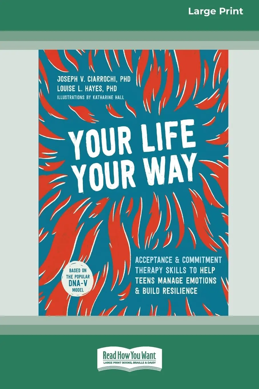 Cover: 9781038758514 | Your Life, Your Way | Joseph V Ciarrochi (u. a.) | Taschenbuch | 2021