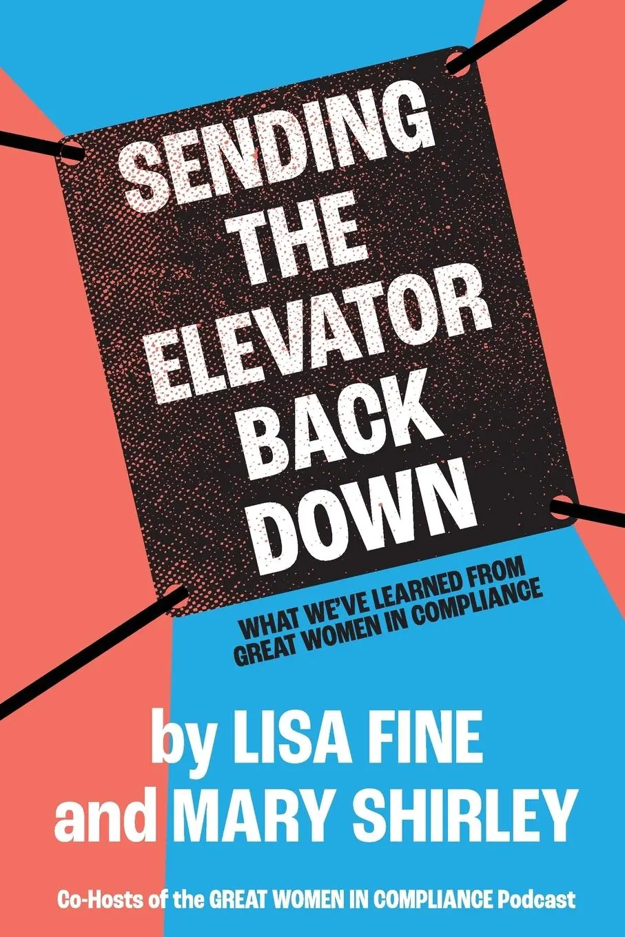 Cover: 9781735028514 | Sending the Elevator Back Down | Lisa Fine (u. a.) | Taschenbuch